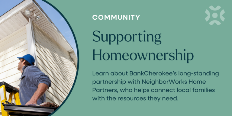 BankCherokee and NeighborWorks Home Partners