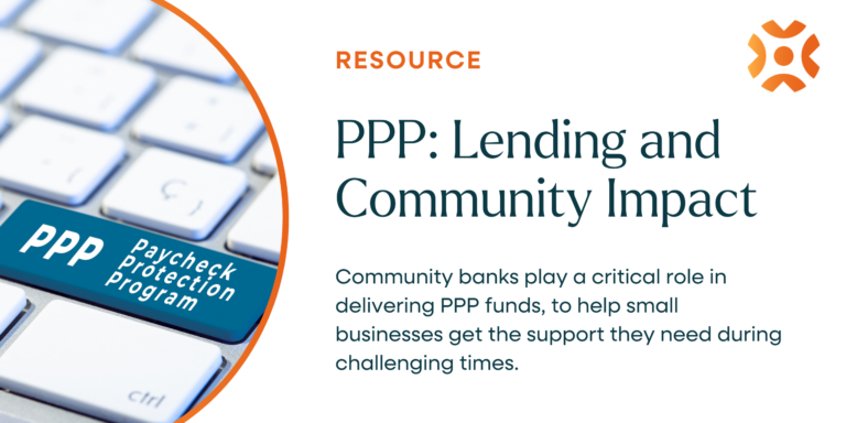 New Report Highlights the Contributions of Community Banks to the Paycheck Protection Program
