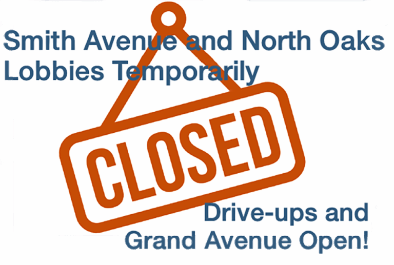 Smith Avenue and North Oaks bank lobbies will move to appointment only.