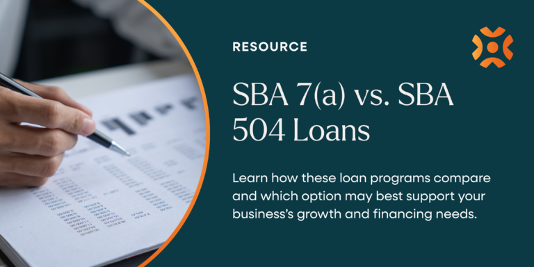 SBA 7(a) vs. SBA 504 Loans: Finding the Right Fit for Your Business
